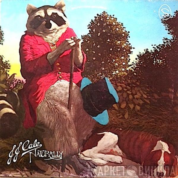 J.J. Cale - Naturally