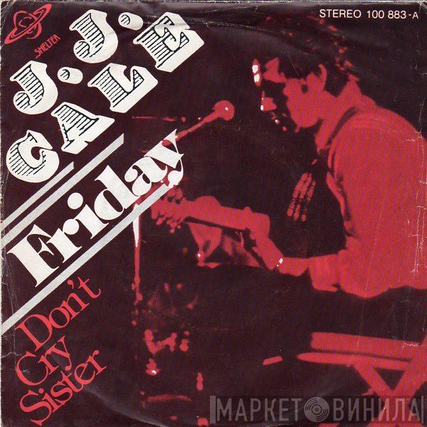 J.J. Cale - Friday