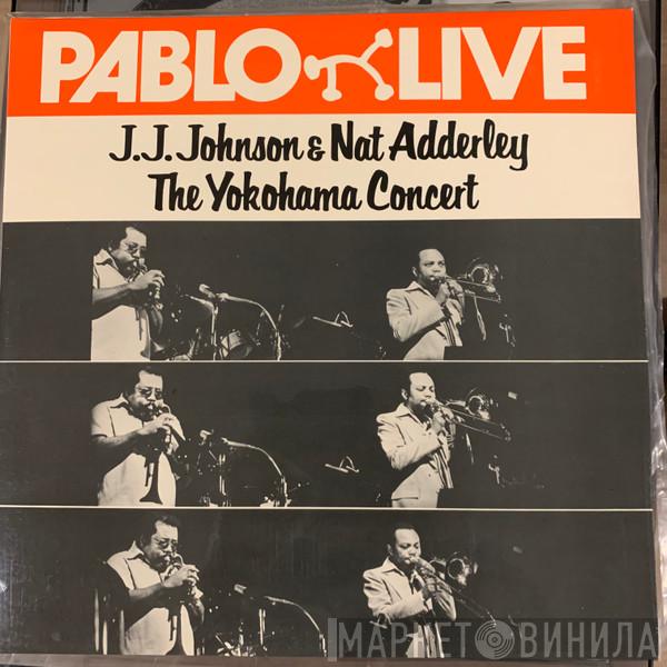 J.J. Johnson, Nat Adderley - The Yokohama Concert