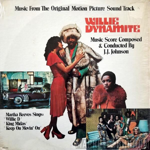  J.J. Johnson  - Willie Dynamite (Music From The Original Motion Picture Soundtrack)