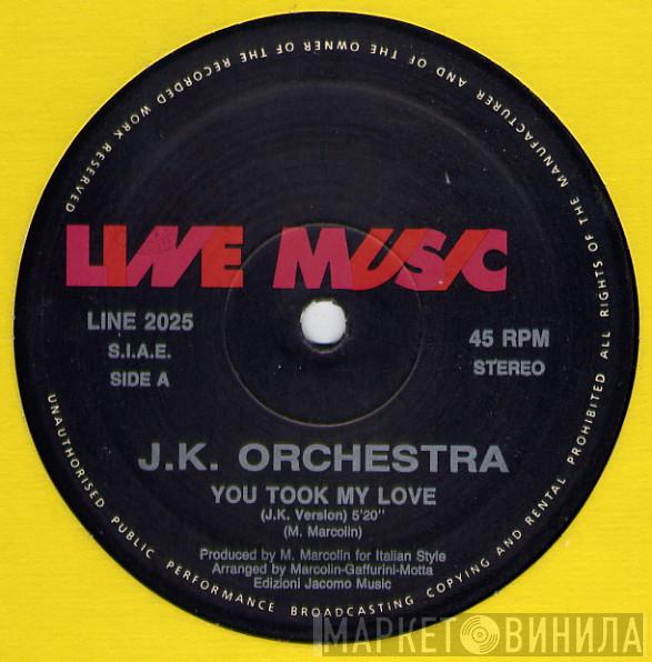 J.K. Orchestra - You Took My Love