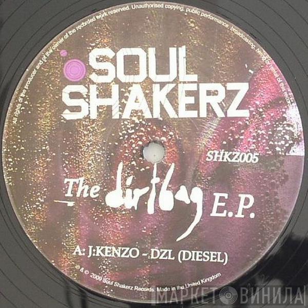 J:Kenzo, Twisted , Ill Bill Bachelor - The Dirtbag EP