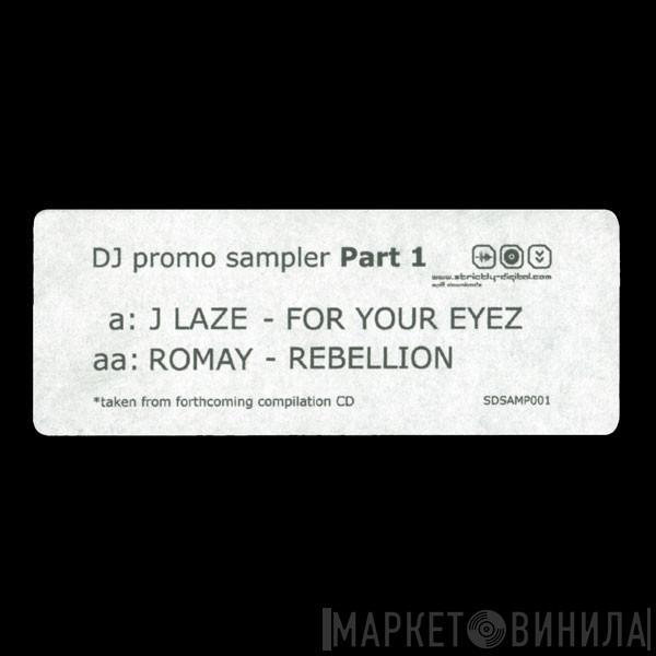 J-Laze, Romay - DJ Promo Sampler Part 1