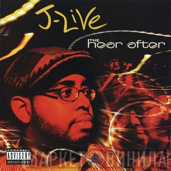 J-Live - The Hear After
