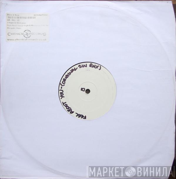 J Majik & Wickaman - Feel About You (J Majik & Wickaman Zulu Mix) / Feel About You (Original Sin Remix)