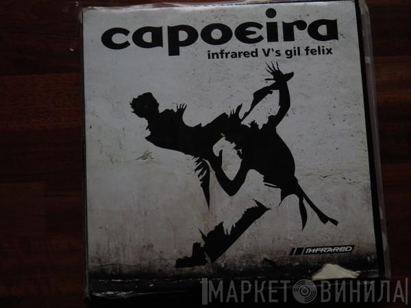 J Majik, Gil Felix - Capoeira