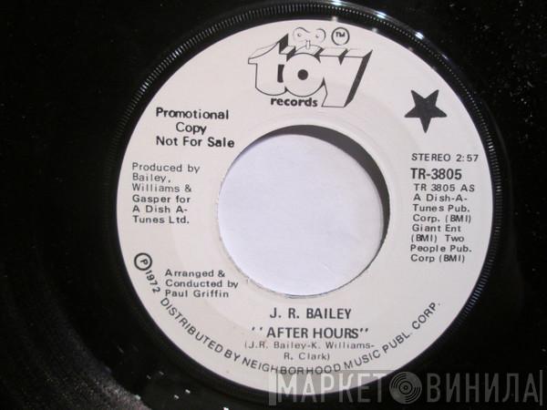  J.R. Bailey  - After Hours / Heaven On Earth