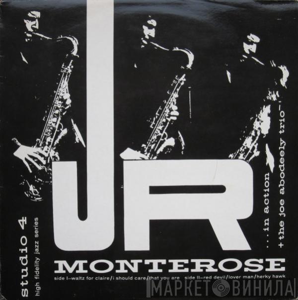 J.R. Monterose, The Joe Abodeely Trio - In Action