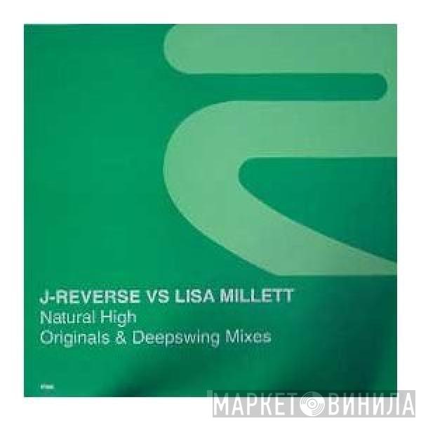 J Reverse, Lisa Millett - Natural High