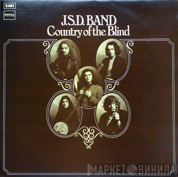 J.S.D. Band - Country Of The Blind