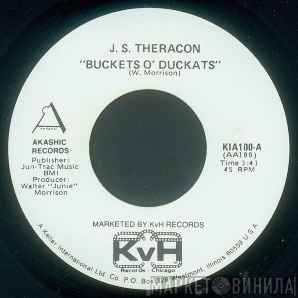  J.S. Theracon  - Buckets O' Duckats