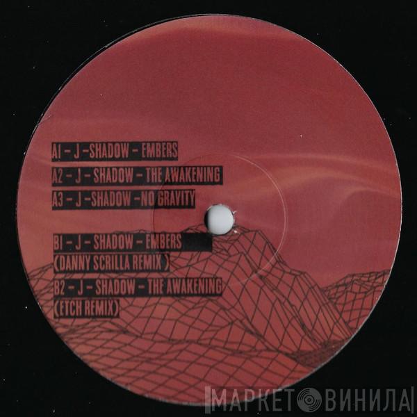 J-Shadow - Embers EP