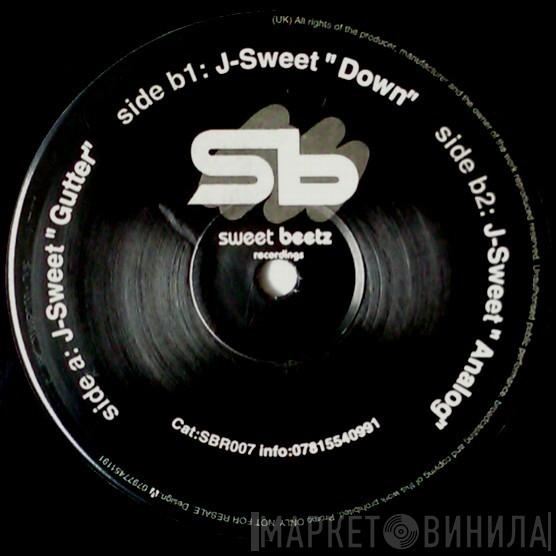  J-Sweet  - Gutter