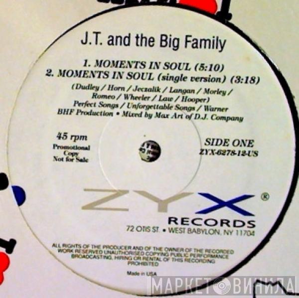  J.T. And The Big Family  - Moments In Soul