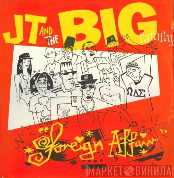 J.T. And The Big Family - Foreign Affair