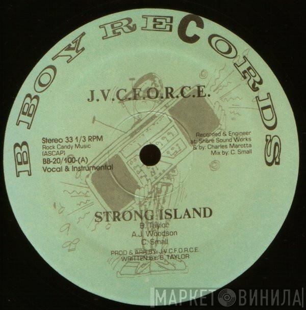 J.V.C. F.O.R.C.E. - Strong Island