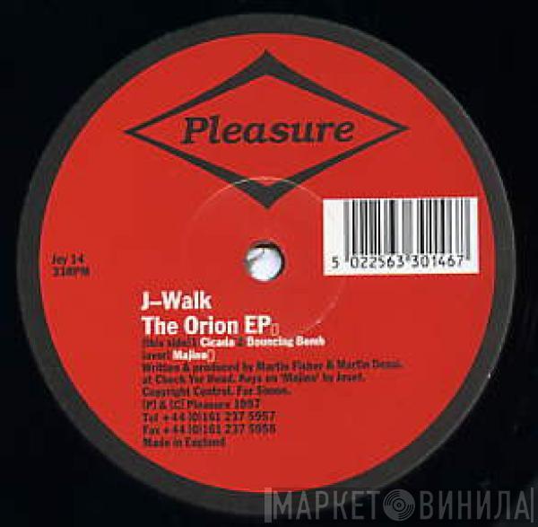 J-Walk - The Orion EP