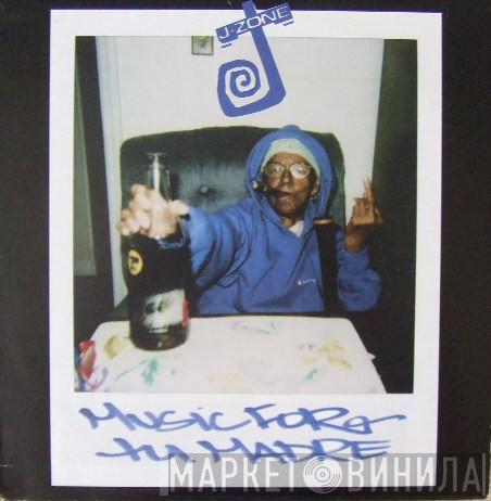 J-Zone - Music For Tu Madre