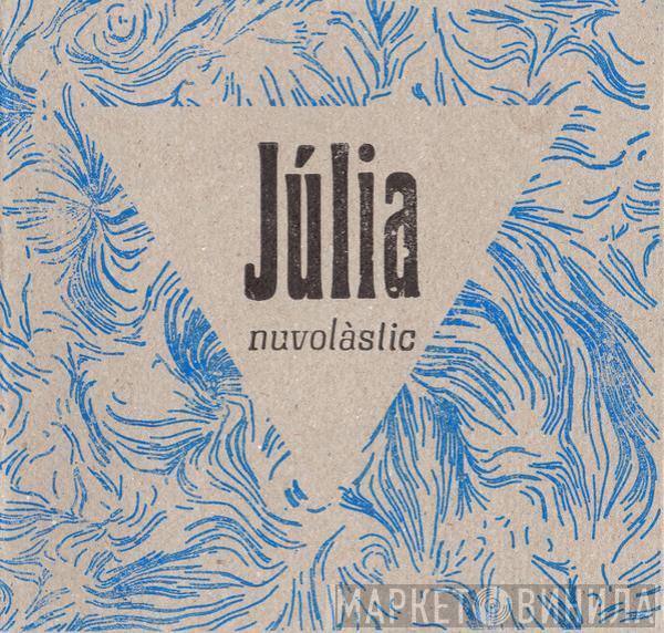 Júlia - Nuvolàstic