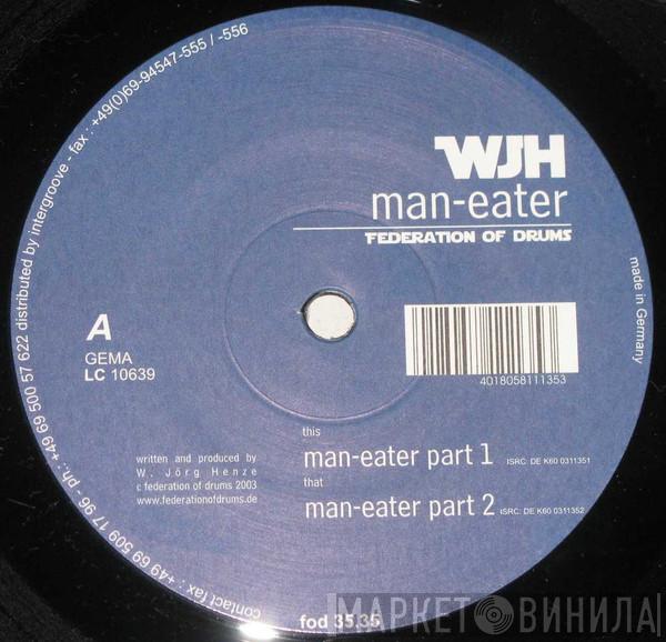 Jörg Henze - Man-Eater