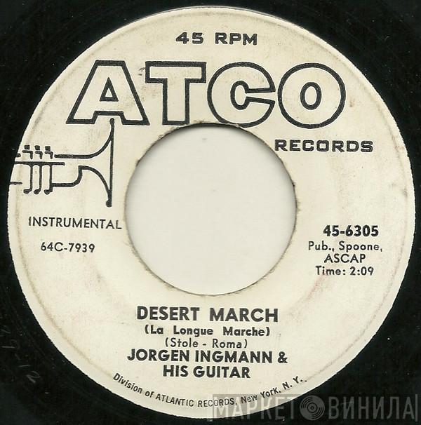 Jørgen Ingmann - Desert March (La Longue Marche) / Tovarisch