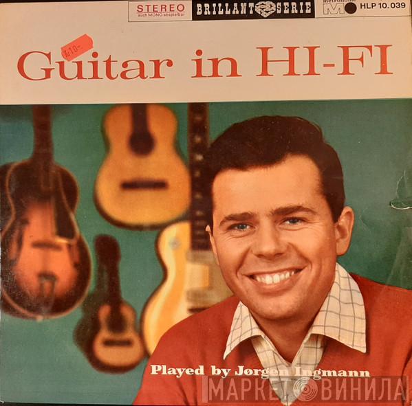  Jørgen Ingmann  - Guitar In HI-FI