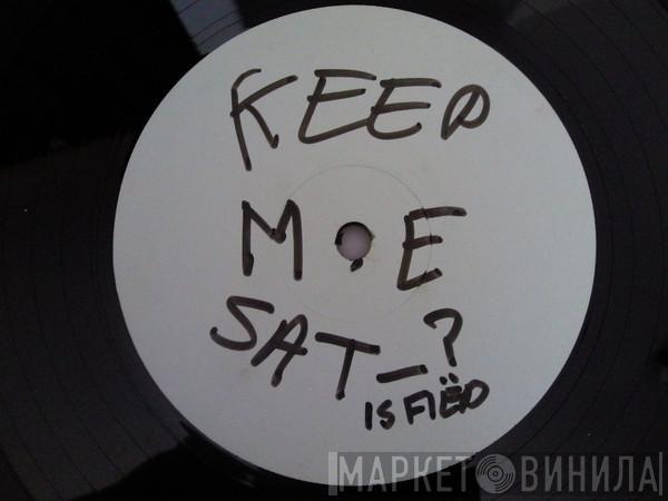 J4L & P - Keep Me Satisfied