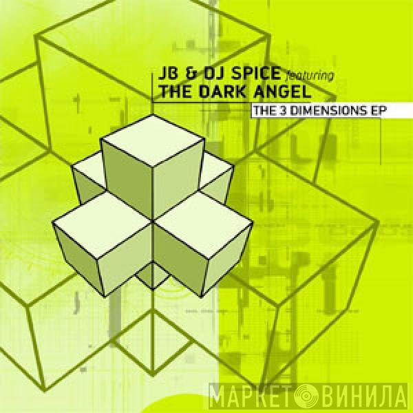 JB & Spice, Dark Angel - The 3 Dimensions EP