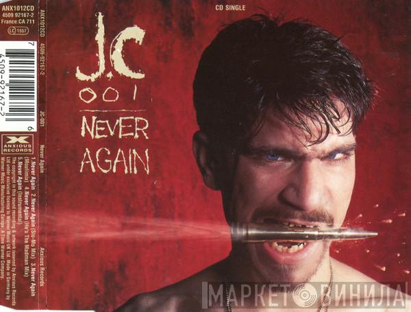JC-001 - Never Again