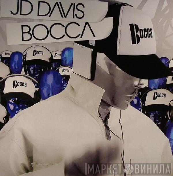 JD Davis - Bocca