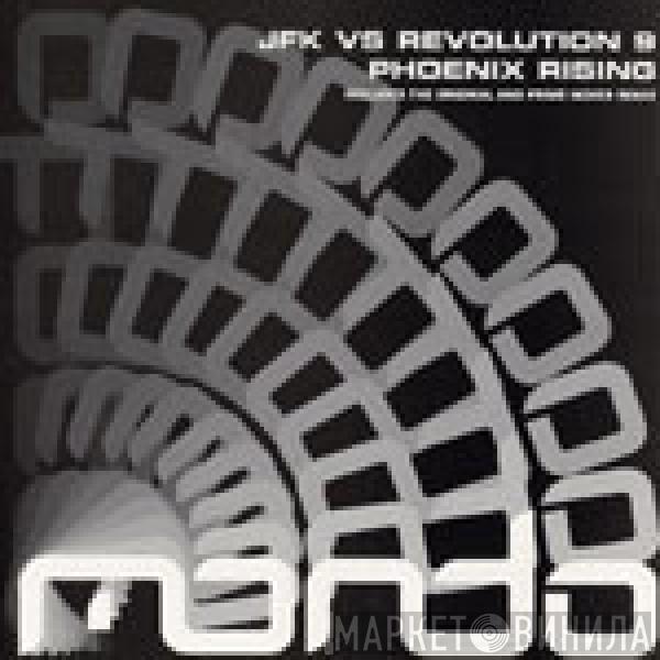 JFK, Revolution 9 - Phoenix Rising