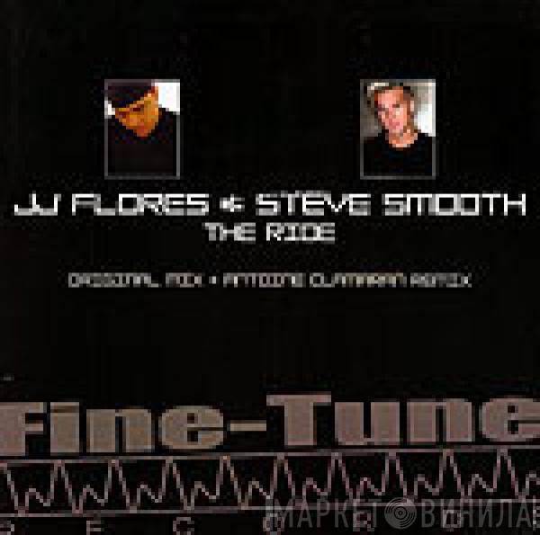 JJ Flores & Steve Smooth - The Ride