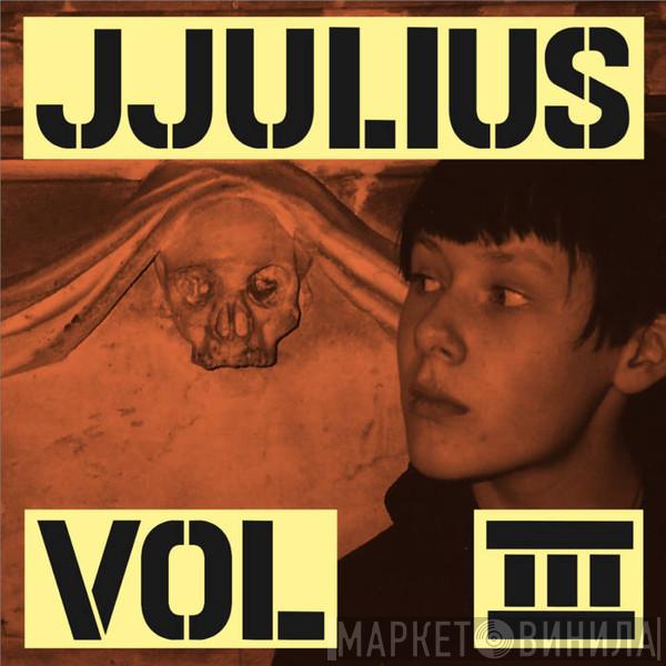 JJ Ulius - Vol. 3