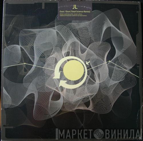 JL  - Dust / Dust (Total Science Remix)