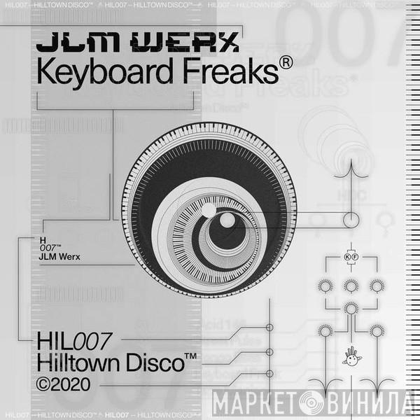 JLM Werx - Keyboard Freaks