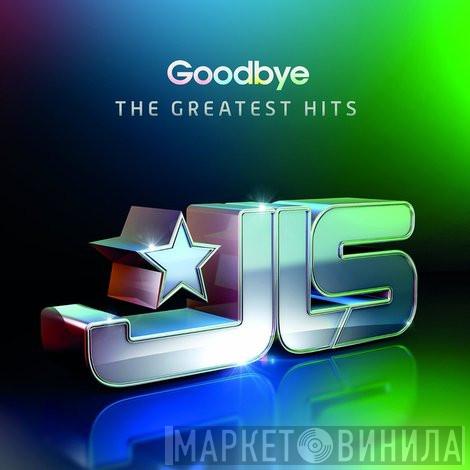 JLS  - Goodbye - The Greatest Hits