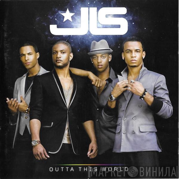JLS  - Outta This World