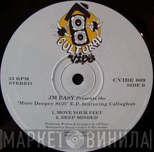 JM Easy - More Deeper Still E.P.
