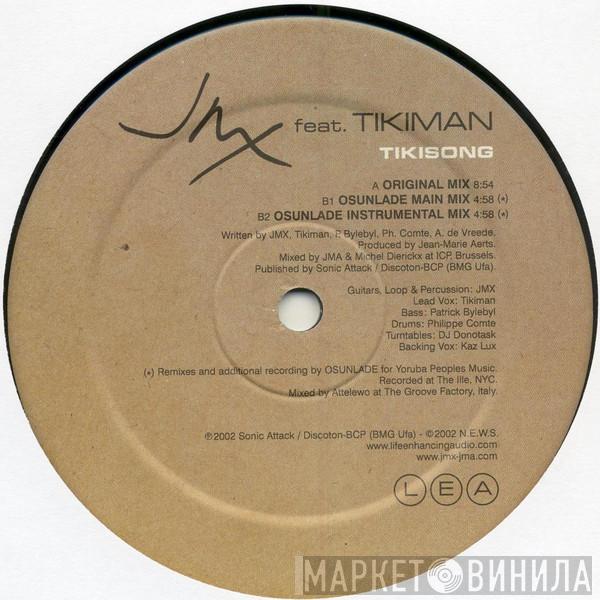 JMX, Tikiman - Tikisong
