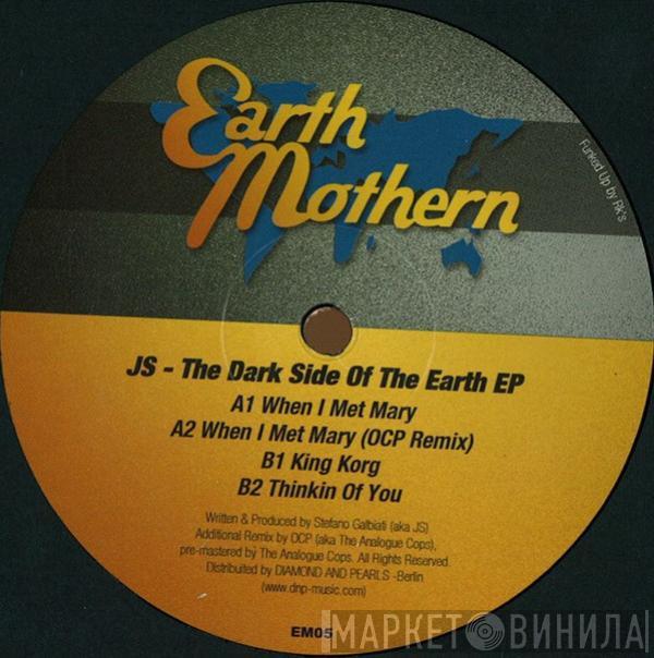 JS  - The Dark Side Of The Earth EP