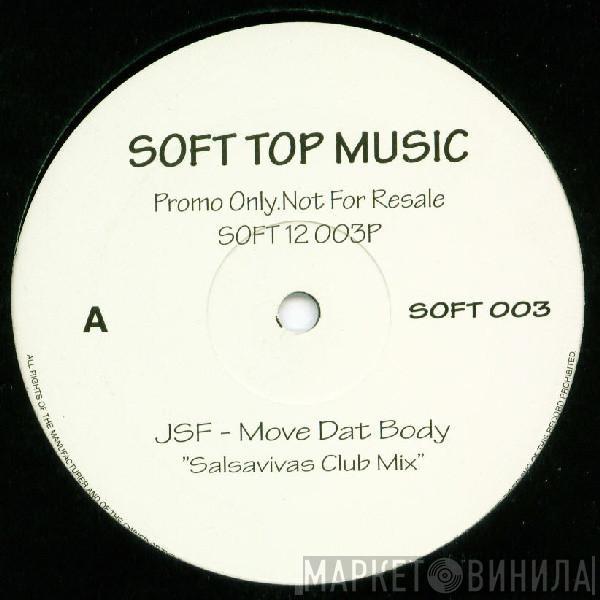 JSF - Move Dat Body