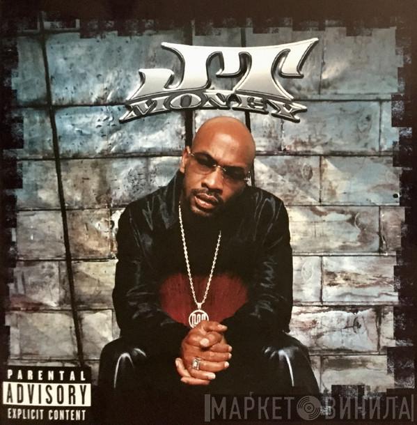 JT Money - Blood Sweat And Years
