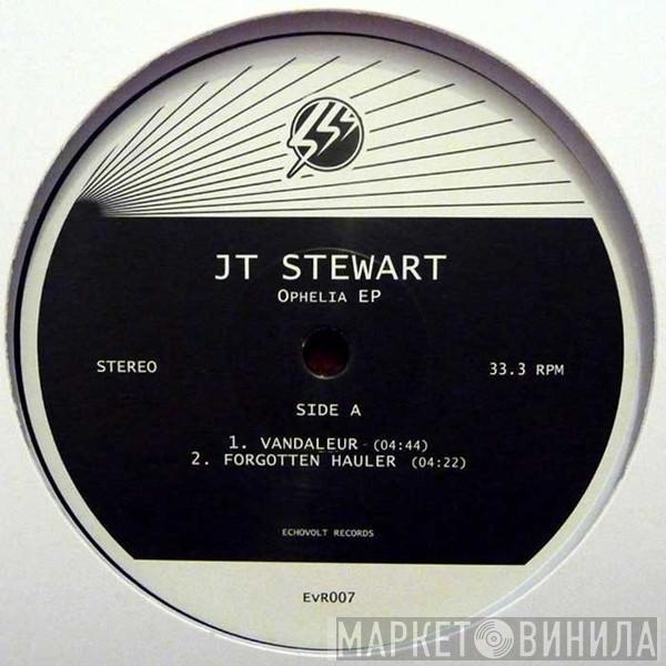 JT Stewart - Ophelia EP