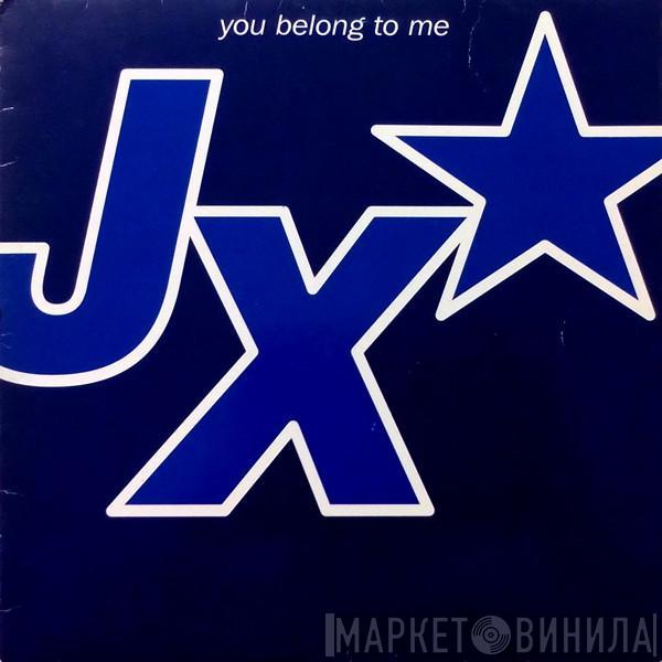 JX - You Belong To Me