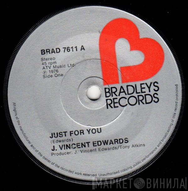 J. Vincent Edwards - Just For You