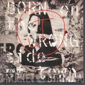 J. - Born On The Wrong Side Of Town