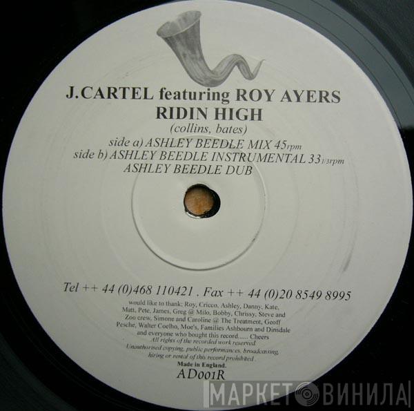 J. Cartel, Roy Ayers - Ridin' High