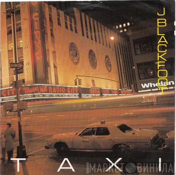 J. Blackfoot - Taxi