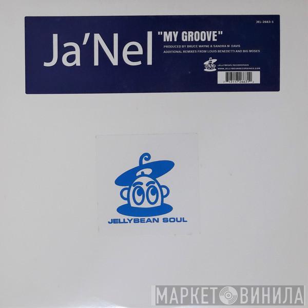  Ja'Nel  - My Groove