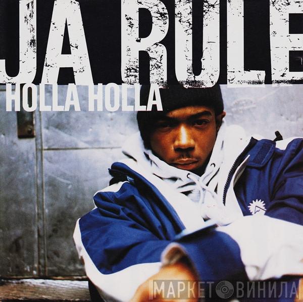 Ja Rule - Holla Holla